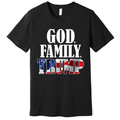 God Family Trump Christian Supporter Voter Gift America Flag Premium T-Shirt