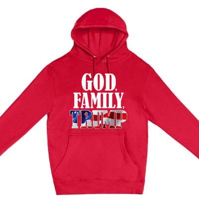 God Family Trump Christian Supporter Voter Gift America Flag Premium Pullover Hoodie