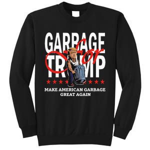 Garbage For Trump 2024 Make American Garbage Great Again Sweatshirt