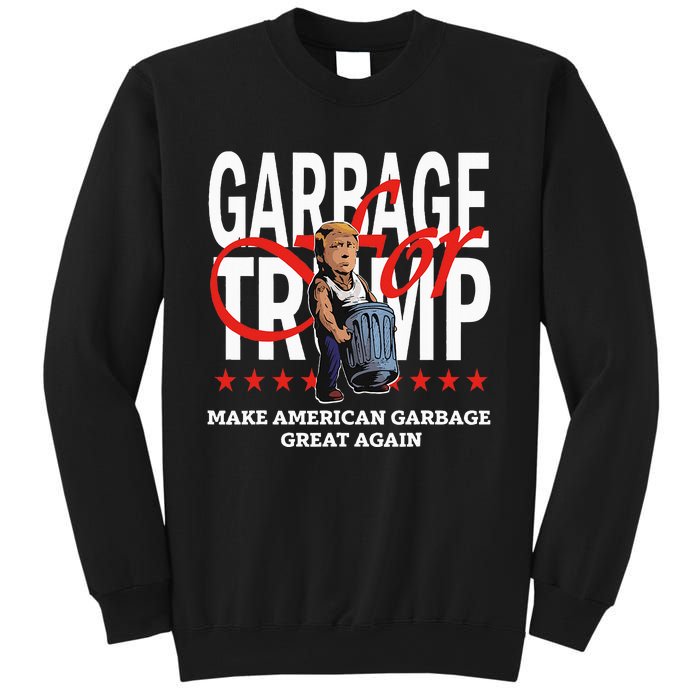 Garbage For Trump 2024 Make American Garbage Great Again Sweatshirt