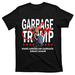 Garbage For Trump 2024 Make American Garbage Great Again T-Shirt