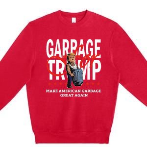 Garbage For Trump 2024 Make American Garbage Great Again Premium Crewneck Sweatshirt