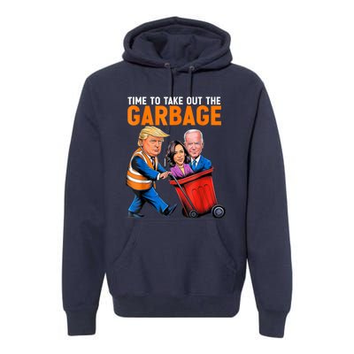 Garbage For Trump 2024 Funny Time To Take Out Garbage Biden Premium Hoodie