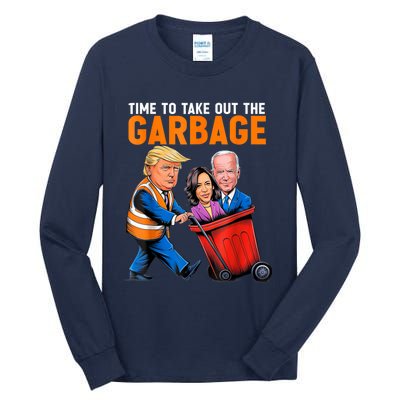 Garbage For Trump 2024 Funny Time To Take Out Garbage Biden Tall Long Sleeve T-Shirt