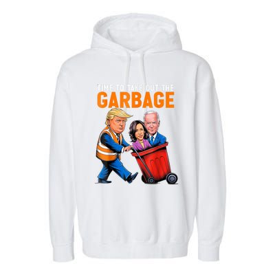 Garbage For Trump 2024 Funny Time To Take Out Garbage Biden Garment-Dyed Fleece Hoodie