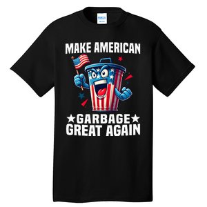 Garbage For Trump 2024 Make American Garbage Great Again Tall T-Shirt