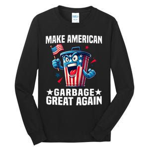 Garbage For Trump 2024 Make American Garbage Great Again Tall Long Sleeve T-Shirt