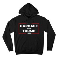 Garbage For Trump 2024 Team Garbage Presidential Election Hoodie