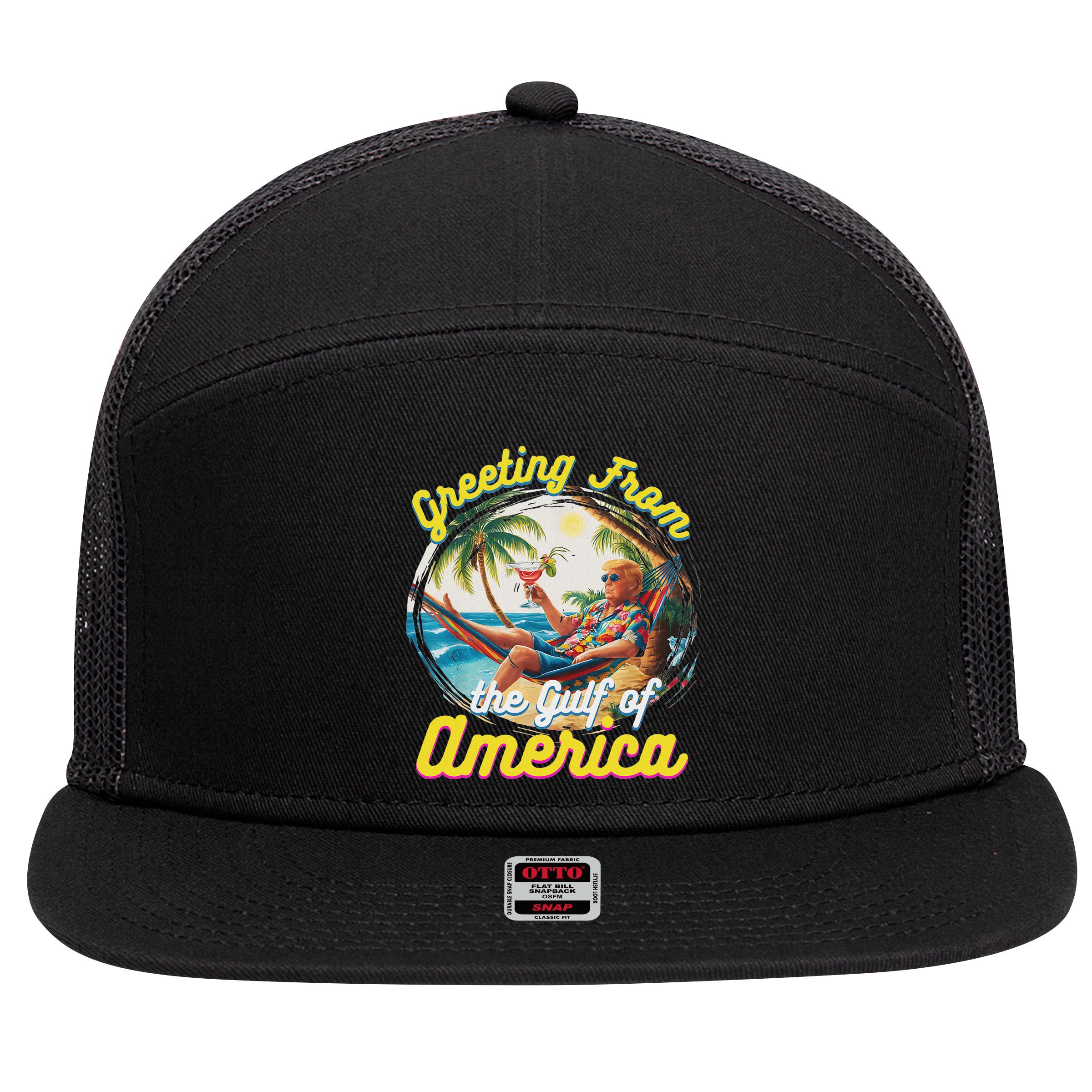 Greeting From The Gulf Of Usa America Trump 7 Panel Mesh Trucker Snapback Hat