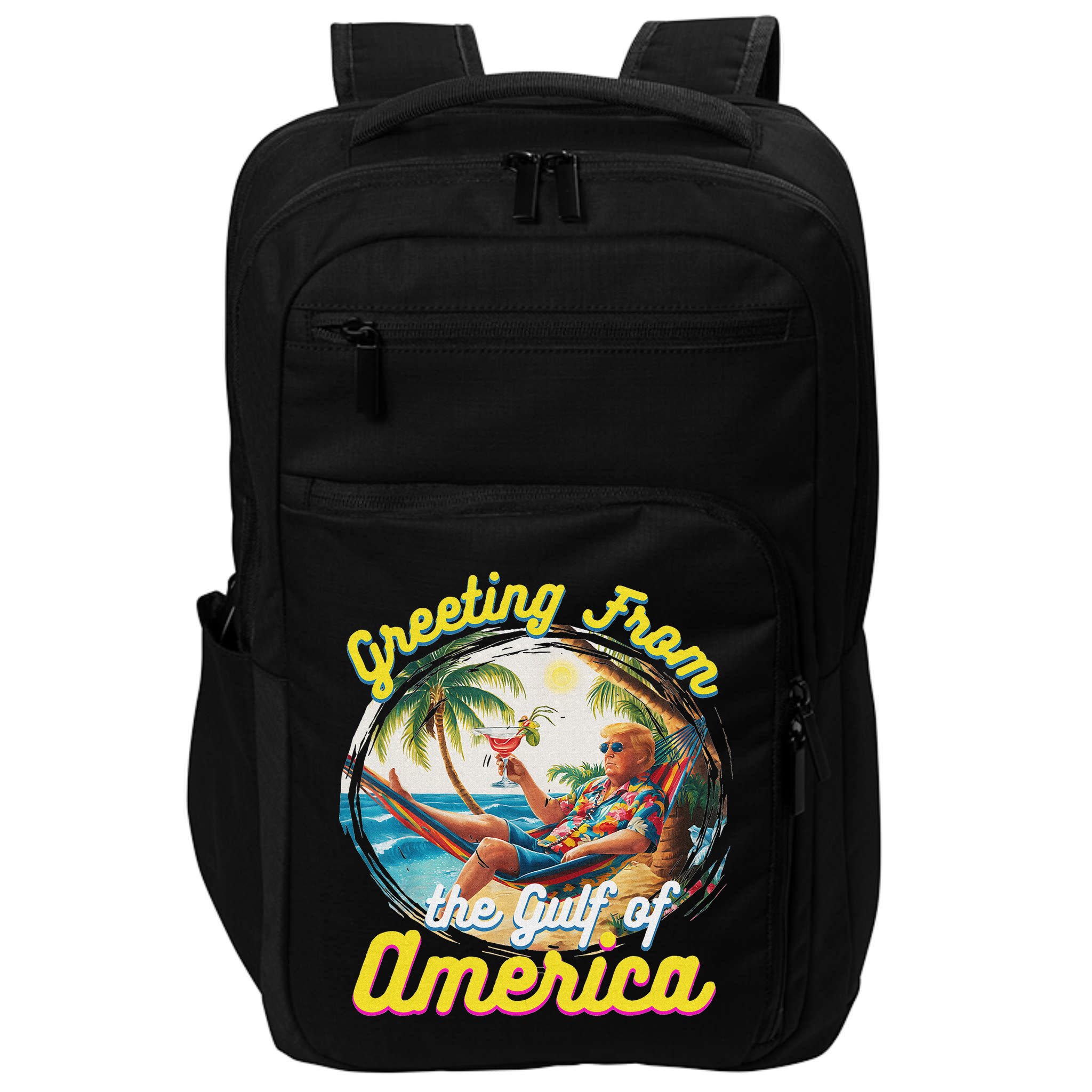 Greeting From The Gulf Of Usa America Trump Impact Tech Backpack