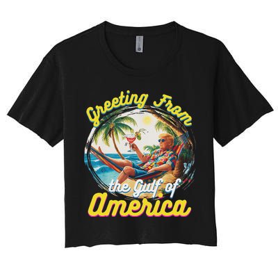 Greeting From The Gulf Of Usa America Trump Women's Crop Top Tee
