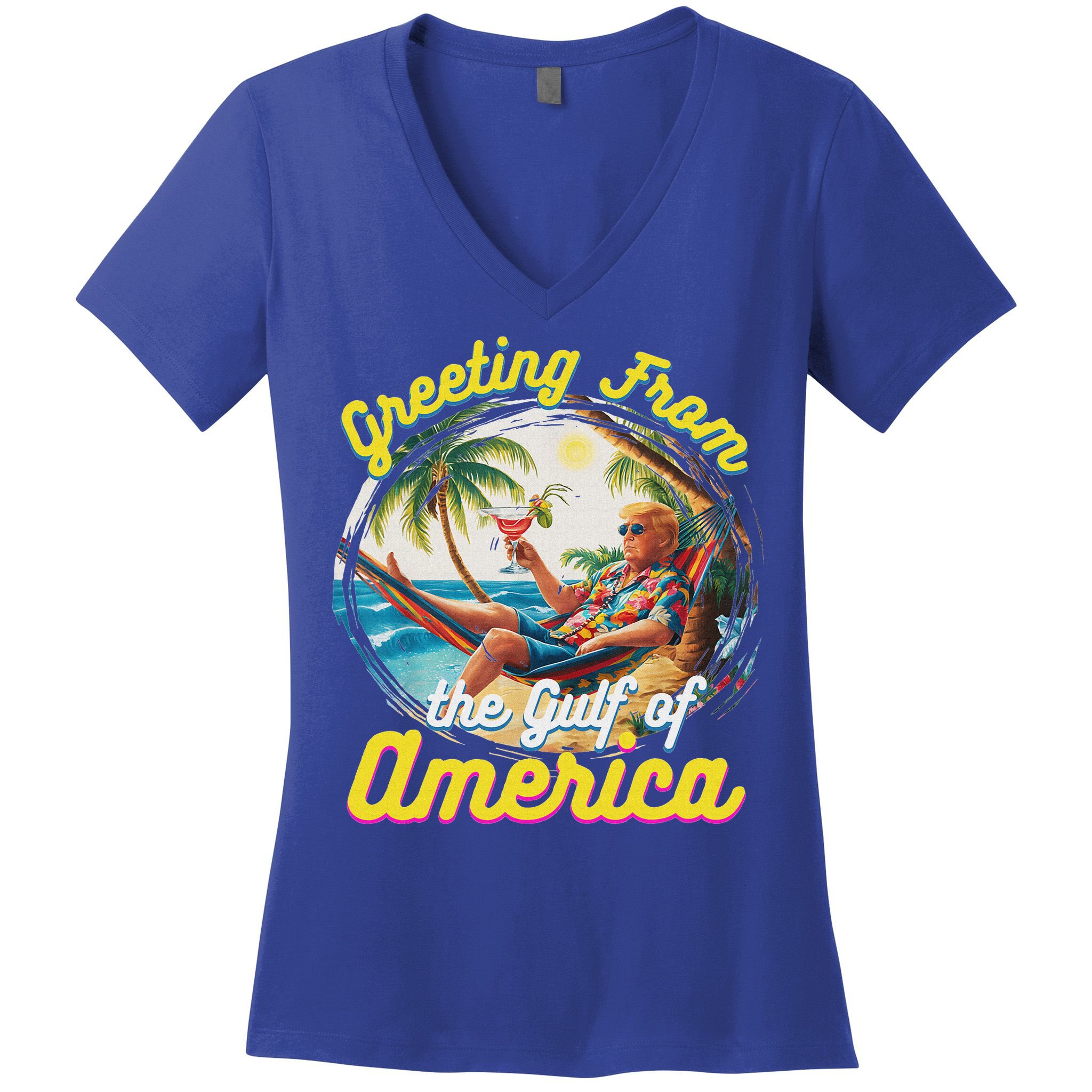 Greeting From The Gulf Of Usa America Trump Women's V-Neck T-Shirt