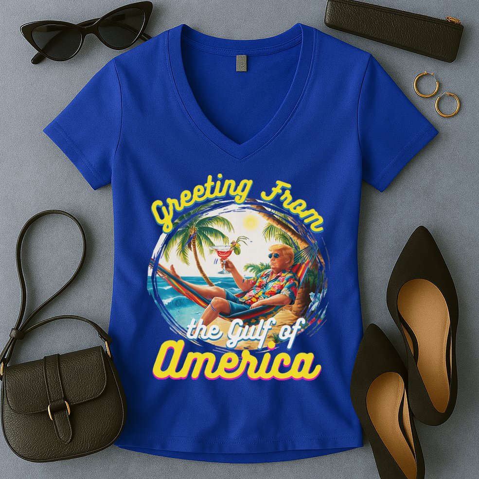 Greeting From The Gulf Of Usa America Trump Women's V-Neck T-Shirt