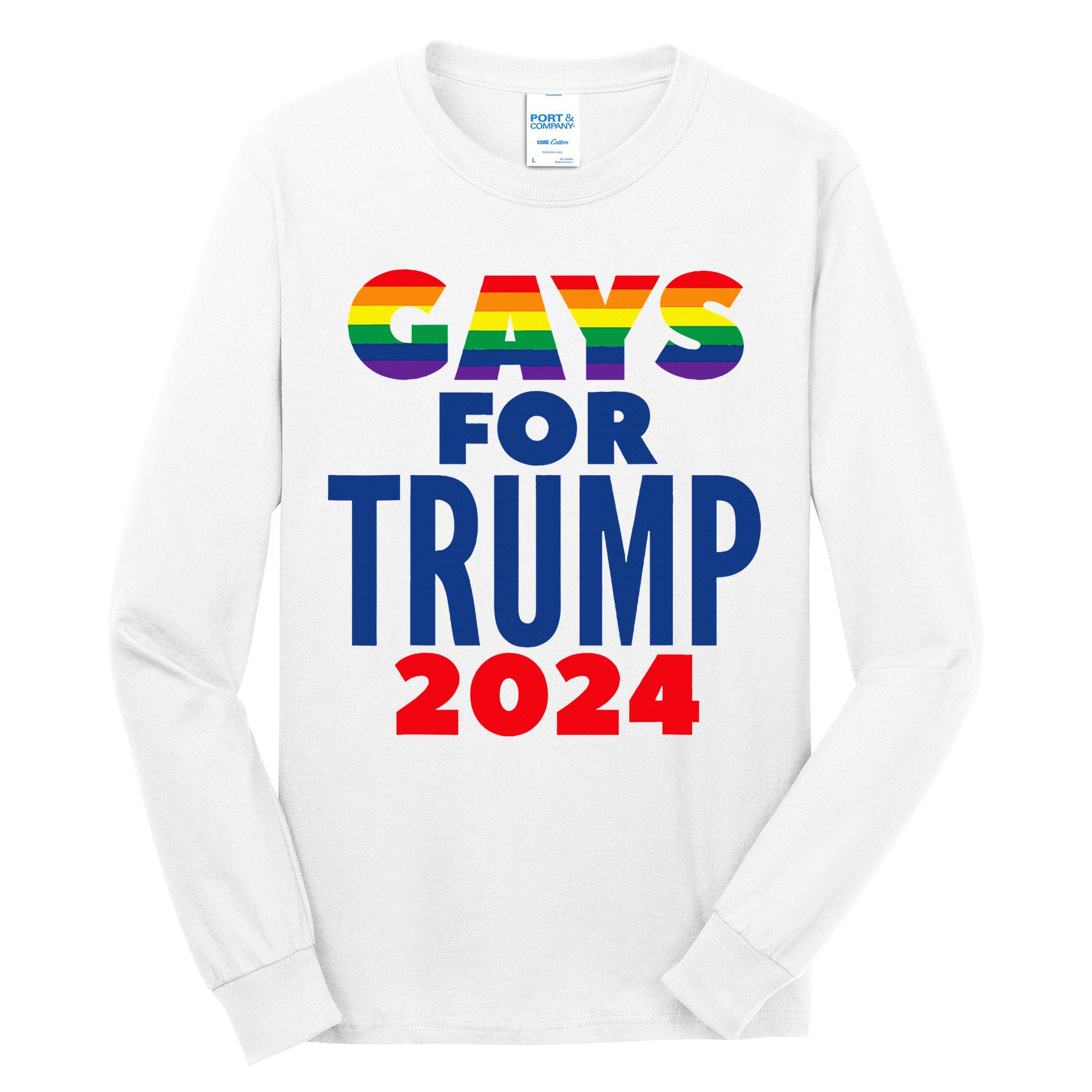 Gays For Trump 2024 Election Tall Long Sleeve T-Shirt