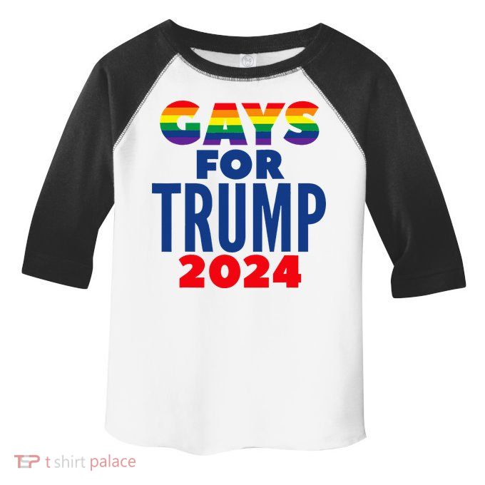 Gays For Trump 2024 Election Toddler Fine Jersey T-Shirt