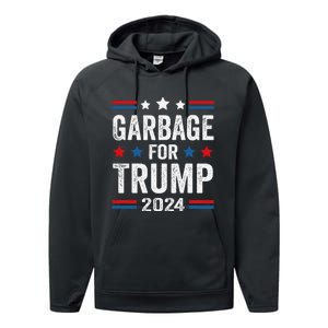 Garbage For Trump 2024 Trump Supporter Performance Fleece Hoodie