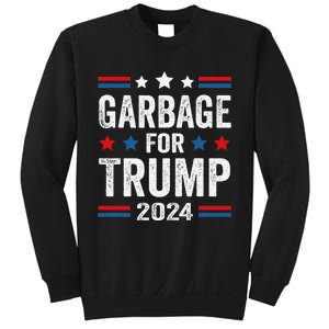 Garbage For Trump 2024 Trump Supporter Sweatshirt