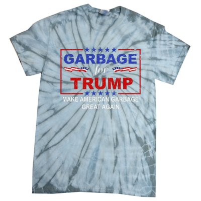 Garbage For Trump Make American Garbage Great Again Tie-Dye T-Shirt