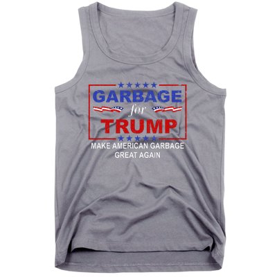 Garbage For Trump Make American Garbage Great Again Tank Top