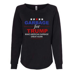 Garbage For Trump Make American Garbage Great Again Womens California Wash Sweatshirt