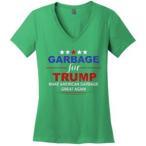 Garbage For Trump Make American Garbage Great Again Women's V-Neck T-Shirt