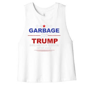 Garbage For Trump Make American Garbage Great Again Women's Racerback Cropped Tank