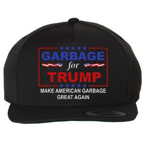 Garbage For Trump Make American Garbage Great Again Wool Snapback Cap