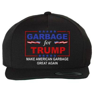 Garbage For Trump Make American Garbage Great Again Wool Snapback Cap