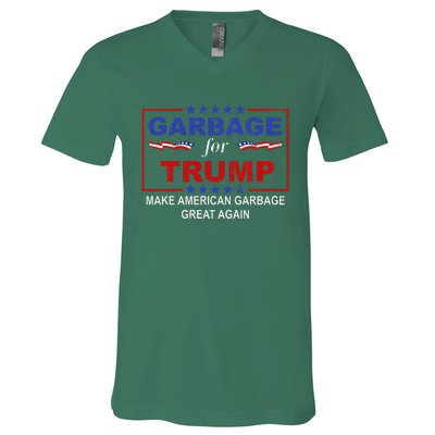 Garbage For Trump Make American Garbage Great Again V-Neck T-Shirt