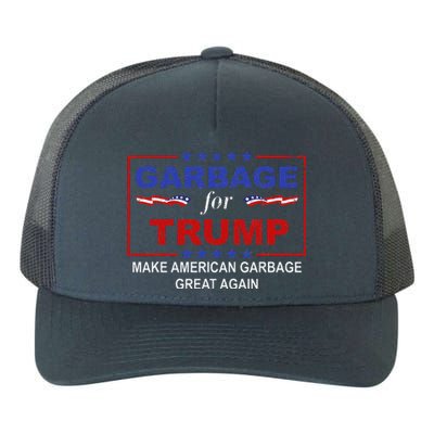 Garbage For Trump Make American Garbage Great Again Yupoong Adult 5-Panel Trucker Hat