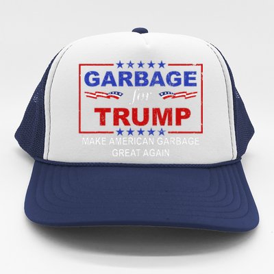 Garbage For Trump Make American Garbage Great Again Trucker Hat