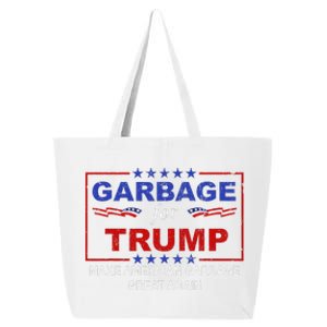 Garbage For Trump Make American Garbage Great Again 25L Jumbo Tote