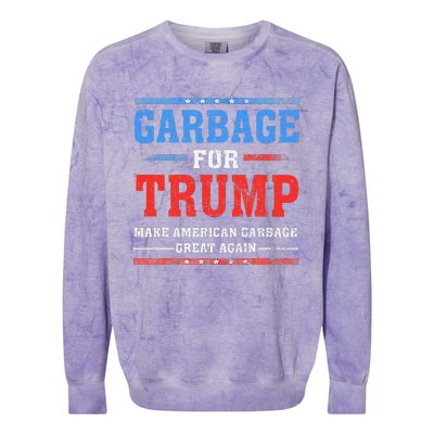 Garbage For Trump Make American Garbage Great Again Colorblast Crewneck Sweatshirt