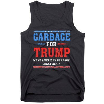 Garbage For Trump Make American Garbage Great Again Tank Top