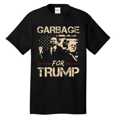 Garbage For Trump Make American Garbage Great Again Tall T-Shirt