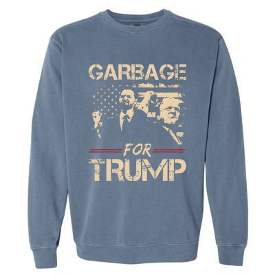 Garbage For Trump Make American Garbage Great Again Garment-Dyed Sweatshirt