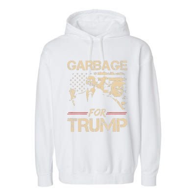 Garbage For Trump Make American Garbage Great Again Garment-Dyed Fleece Hoodie