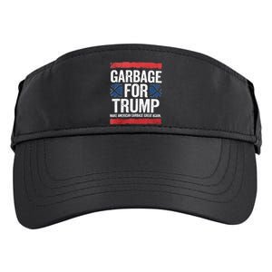 Garbage For Trump 2024 Make American Garbage Great Again Adult Drive Performance Visor