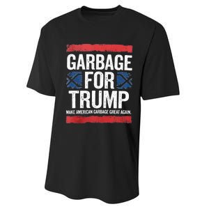 Garbage For Trump 2024 Make American Garbage Great Again Performance Sprint T-Shirt