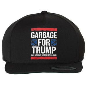 Garbage For Trump 2024 Make American Garbage Great Again Wool Snapback Cap