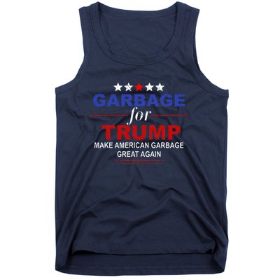 Garbage For Trump Make American Garbage Great Again Tank Top