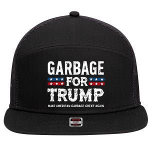 Garbage For Trump Make American Garbage Great Again 7 Panel Mesh Trucker Snapback Hat