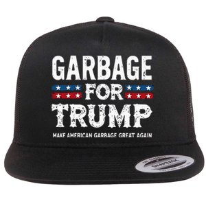 Garbage For Trump Make American Garbage Great Again Flat Bill Trucker Hat