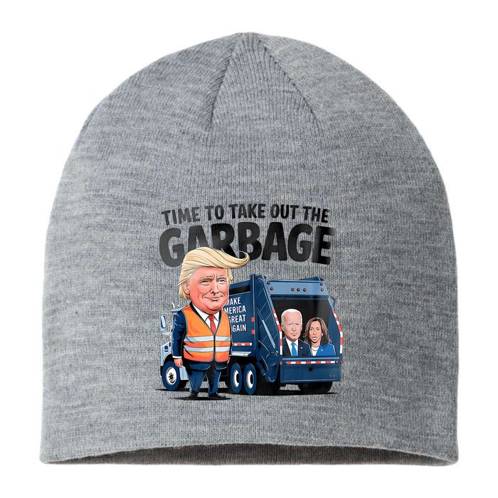 Garbage For Trump 2024 Funny Time To Take Out Garbage Biden Sustainable Beanie