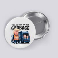 Garbage For Trump 2024 Funny Time To Take Out Garbage Biden Button