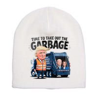 Garbage For Trump 2024 Funny Time To Take Out Garbage Biden Short Acrylic Beanie