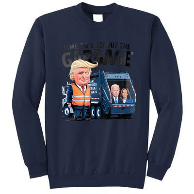 Garbage For Trump 2024 Funny Time To Take Out Garbage Biden Tall Sweatshirt