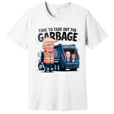 Garbage For Trump 2024 Funny Time To Take Out Garbage Biden Premium T-Shirt