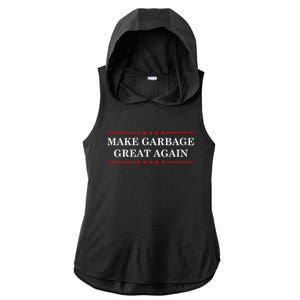 Garbage For Trump Make American Garbage Great Again 2024 Ladies PosiCharge Tri-Blend Wicking Draft Hoodie Tank