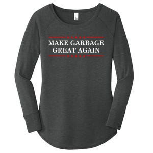 Garbage For Trump Make American Garbage Great Again 2024 Women's Perfect Tri Tunic Long Sleeve Shirt